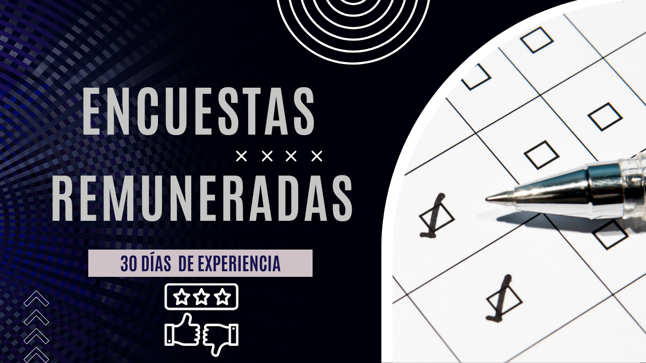 Encuestas Remuneradas 30 Dias Imagen Destacada