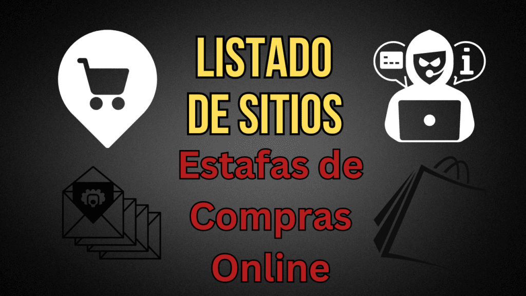 Listado Sitios de Estafas de Compras Online 1024x576 - 🅾 Listado de Sitios Estafas de Compras Online