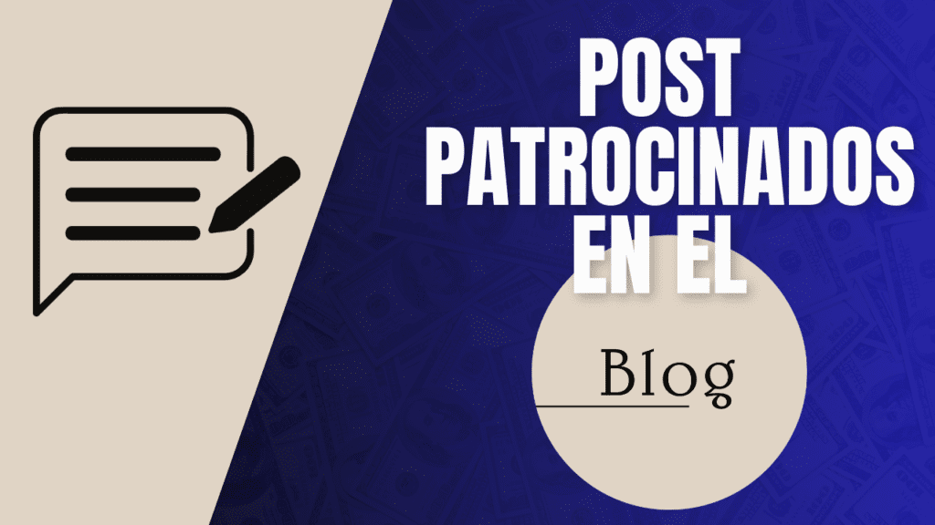 post patrocinados blog 1024x576 - 💰 80 Maneras de ganar dinero online