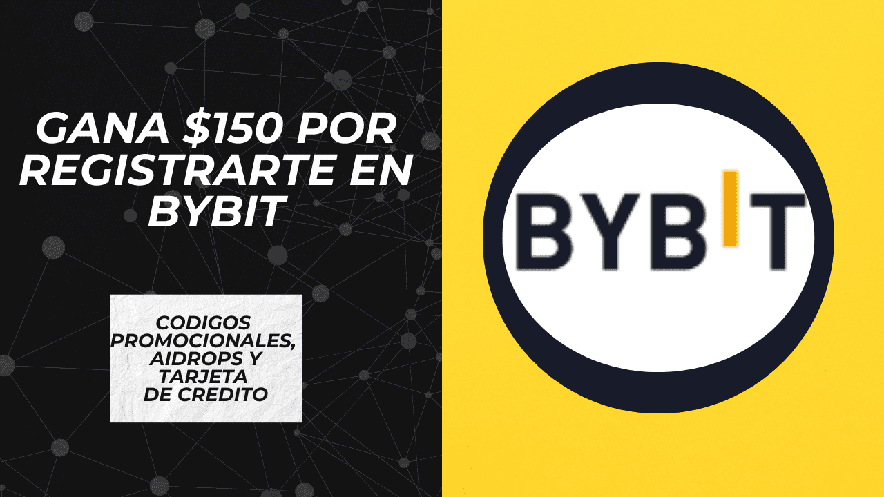 bybit aidrop codigos promocionales 1 1 - Gana $150 por registro en Bybit: Códigos Promocionales y Airdrop