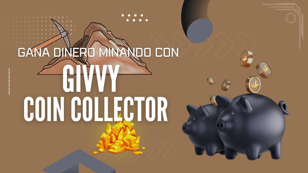 givvy coin collector imagen destacada 1 - Givvy Coin Collector: Gana $0,50 diario sin hacer nada minando